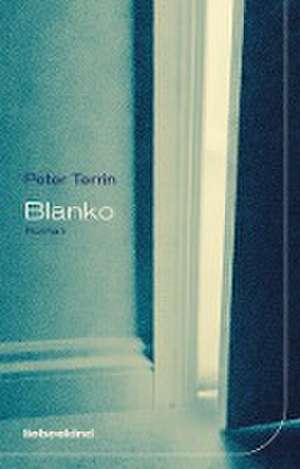 Blanko de Peter Terrin