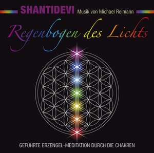 Regenbogen des Lichts de Shantidevi