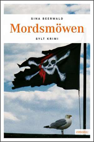 Mordsmöwen de Sina Beerwald