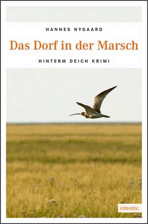 Das Dorf in der Marsch de Hannes Nygaard