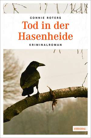 Tod in der Hasenheide de Connie Roters