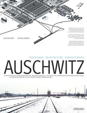 Todesfabrik Auschwitz de Gideon Greif