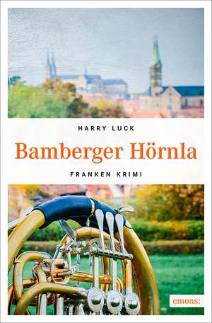 Bamberger Hörnla de Harry Luck