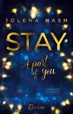 STAY de Jolena Nash