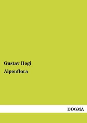 Alpenflora de Gustav Hegi