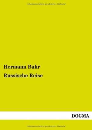 Russische Reise de Hermann Bahr