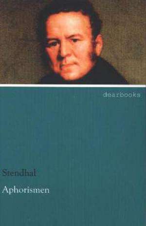 Aphorismen de Stendhal