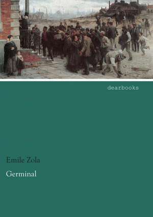 Germinal de Emile Zola