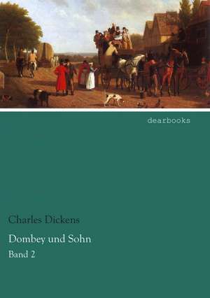 Dombey und Sohn de Charles Dickens