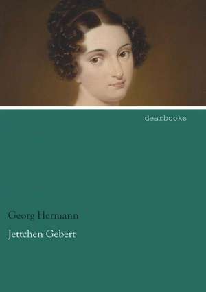 Jettchen Gebert de Georg Hermann