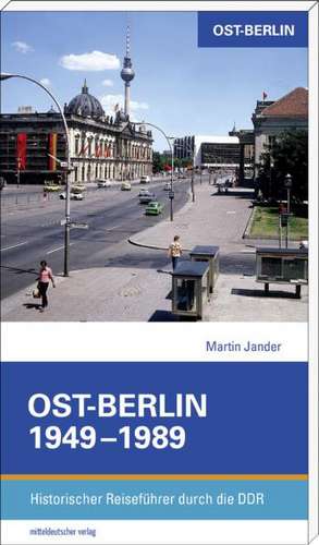 Berlin (Ost) 1945-1990 de Martin Jander