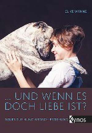 ... und wenn es doch Liebe ist? de Clive Wynne