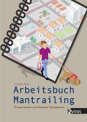 Arbeitsbuch Mantrailing de Harmke Horst