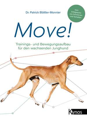 Move! de Patrick Blättler-Monnier