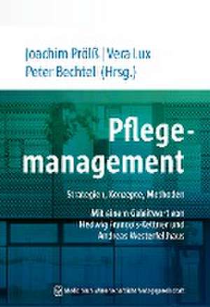 Pflegemanagement - Studienausgabe de Joachim Prölß