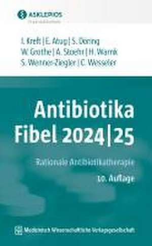 Antibiotika-Fibel 2024|25 de Isabel Kreft