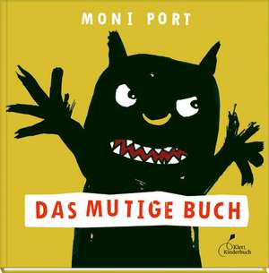 Das mutige Buch de Moni Port