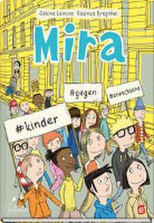 Mira #kinder #gegen #erwachsene de Sabine Lemire