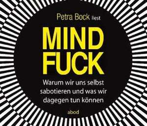 Mindfuck de Petra Bock