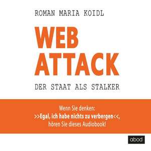 WebAttack de Roman Maria Koidl