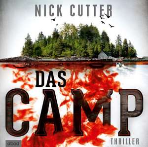 Das Camp de Nick Cutter