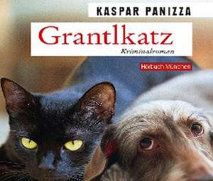 Grantlkatz de Kaspar Panizza