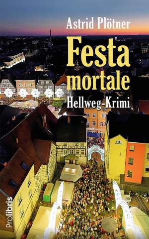 Festa Mortale de Astrid Plötner