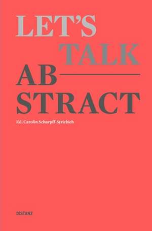 Let's talk abstract de Carolin Scharpff-Striebich