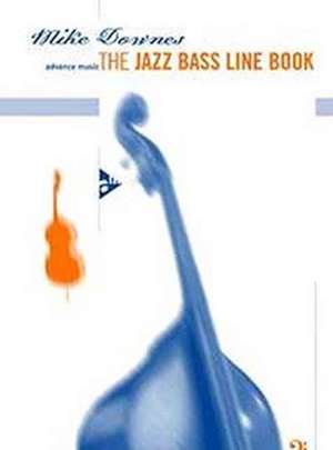 The Jazz Bass Line Book de Mike Downes