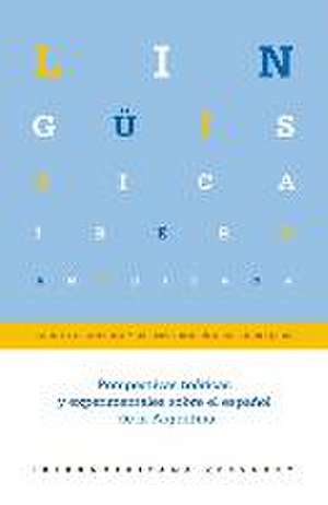 Perspectivas teóricas y experimentales sobre el español de la Argentina de Laura Colantoni