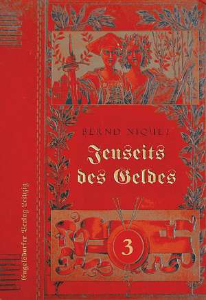 Jenseits des Geldes 03 de Bernd Niquet