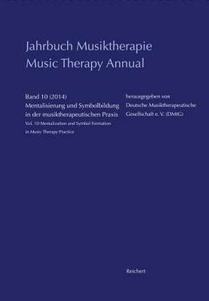 Jahrbuch Musiktherapie / Music Therapy Annual de Hanna Schirmer