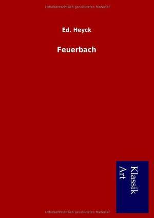 Feuerbach de Ed. Heyck