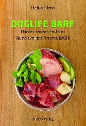 Doglife Barf de Haiko Blank