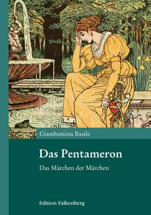 Das Pentameron de Giambattista Basile