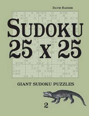 Sudoku 25 X 25 de David Badger