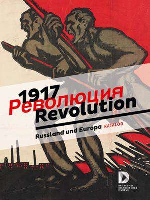 1917 Revolution de Julia Franke