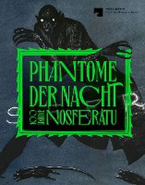 Phantome der Nacht de Nationalgalerie - Staatliche Museen zu Berlin