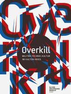 Overkill de Jens Wehner