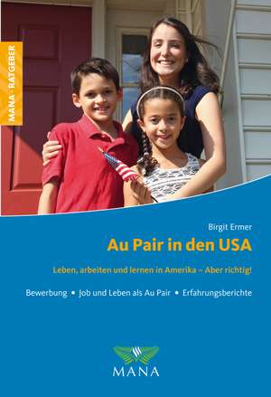 Au Pair in den USA de Birgit Ermer