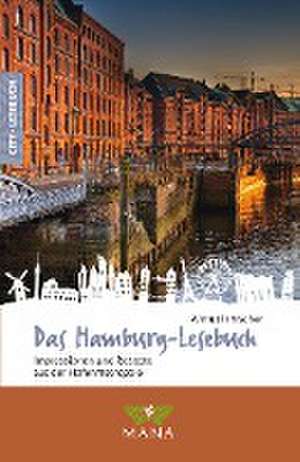 Das Hamburg-Lesebuch de Almut Irmscher