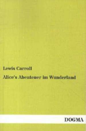 Alice's Abenteuer im Wunderland de Lewis Carroll