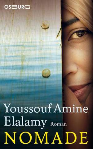 Nomade de Youssouf Amine Elalamy