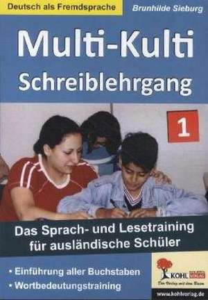 Multi-Kulti 1 - Deutsch als Fremdsprache de Brunhilde Sieburg