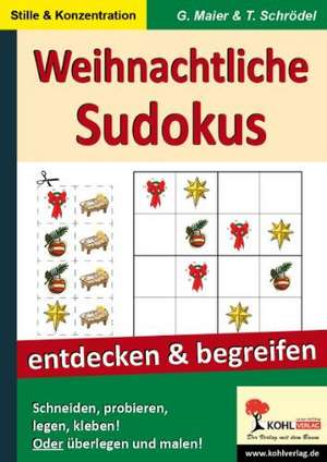 Weihnachtliche Sudokus entdecken und begreifen de Gerlinde Maier