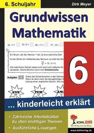 Grundwissen Mathematik 6. Schuljahr de Dirk Meyer