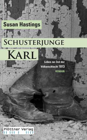 Schusterjunge Karl de Susan Hastings