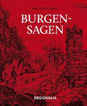 Burgensagen de Horst-Dieter Radke