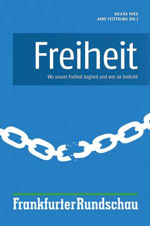 Freiheit de Bascha Mika