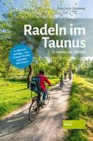 Radeln im Taunus de Günther Gräning